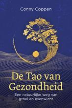 De tao van gezondheid 9789020218619 Conny Coppen, Verzenden, Zo goed als nieuw, Conny Coppen