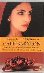 Cafe Babylon 9789058313324, Livres, Romans, Marsha Mehran, Verzenden