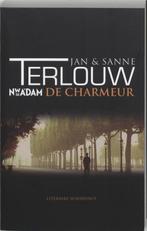De Charmeur 9789046800423, Boeken, Gelezen, Jan Terlouw, Sanne Terlouw, Verzenden