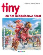 Tiny hc54. tiny en het middeleeuws feest 9789030365440, Boeken, Kinderboeken | Jeugd | onder 10 jaar, Gijs Haag, Gijs Haag, Zo goed als nieuw