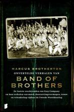 Onvertelde verhalen van de Band of Brothers 9789022553916, Gelezen, Marcus Brotherton, Verzenden