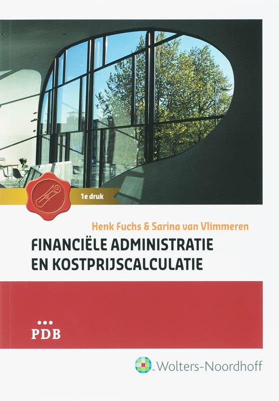 Financiële administratie en kostprijscalculatie PDB, Livres, Économie, Management & Marketing, Envoi
