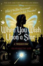 A Twisted Tale- When You Wish Upon a Star 9781368077545, Verzenden, Gelezen, Elizabeth Lim
