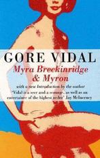 Myra Breckinridge And Myron 9780349103655 Gore Vidal, Verzenden, Gelezen, Gore Vidal