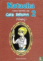 Natasja vous invite au Café Braham 2 - 2024, Boeken, Stripverhalen, Eén stripboek, Verzenden, Zo goed als nieuw, Walthéry, François.