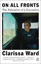 On All Fronts 9780525561491 Clarissa Ward, Verzenden, Zo goed als nieuw, Clarissa Ward