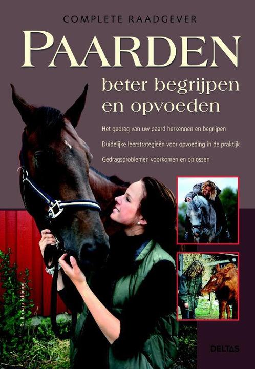 Complete raadgever Paarden beter begrijpen en opvoeden, Boeken, Hobby en Vrije tijd, Gelezen, Verzenden