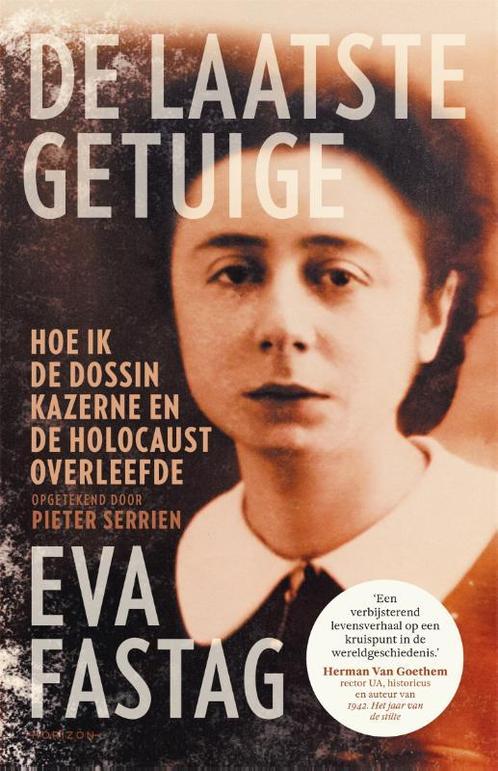 De laatste getuige 9789463962049 Eva Fastag, Boeken, Oorlog en Militair, Gelezen, Verzenden