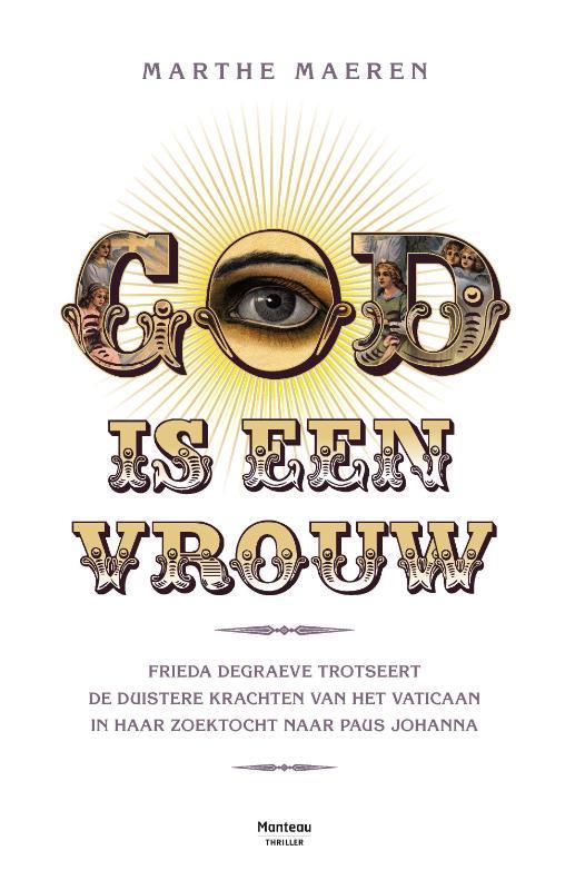 God is een vrouw 9789022327302 Marthe Maeren, Boeken, Thrillers, Gelezen, Verzenden