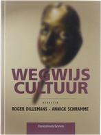 Wegwijs Cultuur 9789058263049, Boeken, Gelezen, Dillemans R, Schramme A, Verzenden