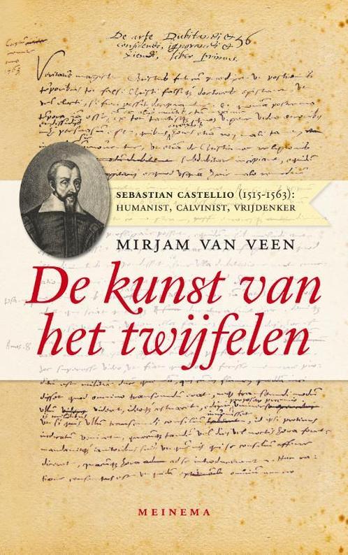De kunst van het twijfelen 9789021143163 Mirjam van Veen, Boeken, Godsdienst en Theologie, Gelezen, Verzenden
