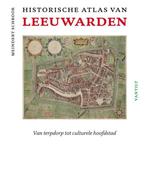 Historische atlas van Leeuwarden 9789460042300, Livres, Histoire & Politique, Meindert Schroor, Verzenden