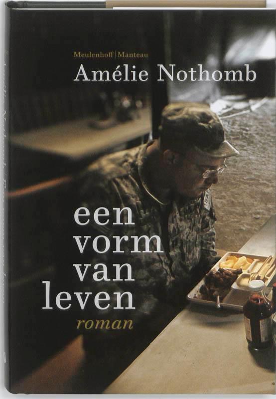 Een vorm van leven 9789085422518 Amelie Nothomb, Livres, Romans, Envoi