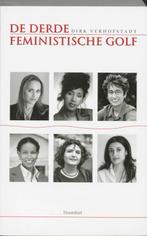 De derde feministische golf 9789052409153 Dirk Verhofstadt, Boeken, Verzenden, Gelezen, Dirk Verhofstadt