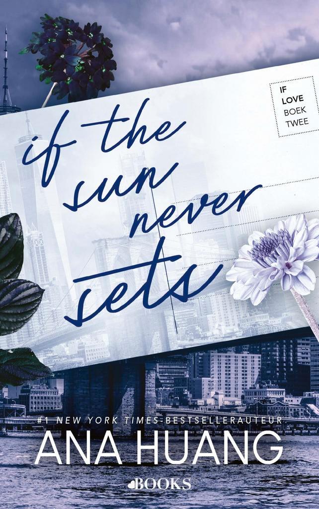 If the sun never sets / If Love / 2 9789021498430 Ana Huang, Boeken, Romans, Zo goed als nieuw, Verzenden