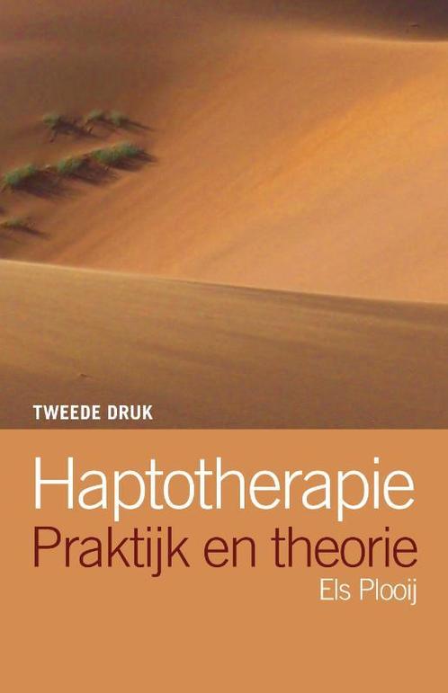Haptotherapie 9789026522758 Els Plooij, Boeken, Gezondheid, Dieet en Voeding, Zo goed als nieuw, Verzenden