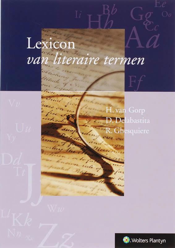 Lexicon van literaire termen 9789001704957 H. van Gorp, Boeken, Overige Boeken, Gelezen, Verzenden