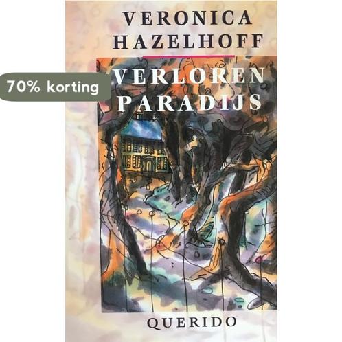 Verloren Paradijs 9789021464824 V. Hazelhoff, Boeken, Kinderboeken | Jeugd | 13 jaar en ouder, Gelezen, Verzenden