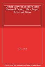 German Essays on Socialism in the Nineteenth Ce, Marx,, Marx, Karl, Zo goed als nieuw, Verzenden