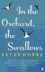 In the Orchard, the Swallows 9780571279289, Gelezen, Peter Hobbs, Verzenden