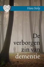 De verborgen zin van dementie / Denken met je hart / 1, Boeken, Verzenden, Zo goed als nieuw, Hans Stolp