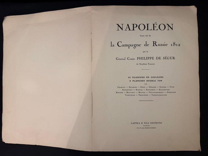 Général Comte Philippe de Ségur - NAPOLÉON — Campagne de, Antiquités & Art, Antiquités | Livres & Manuscrits