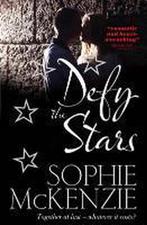 Defy the Stars 9780857071057, Verzenden, Sophie Mckenzie