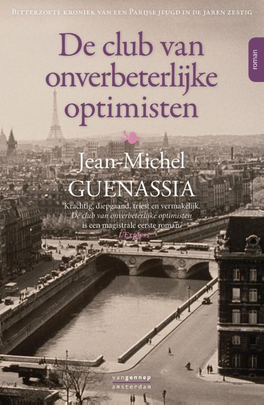 De club van onverbeterlijke optimisten 9789055158492, Boeken, Romans, Gelezen, Verzenden