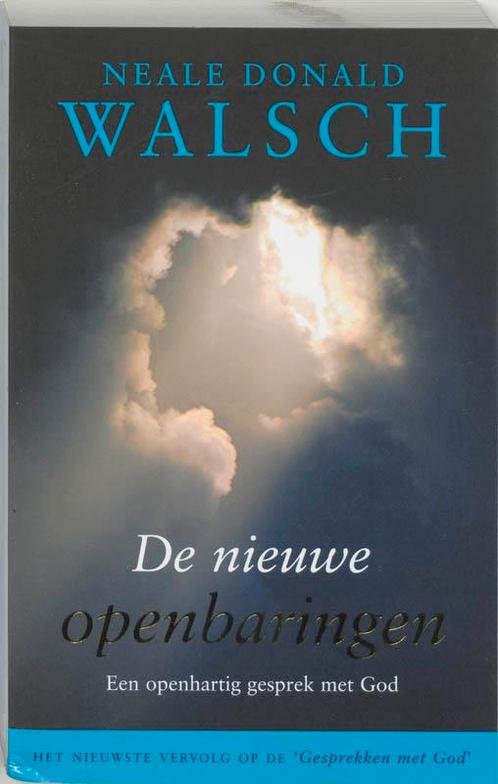 De nieuwe openbaringen 9789021535067 N.D. Walsch, Boeken, Esoterie en Spiritualiteit, Zo goed als nieuw, Verzenden