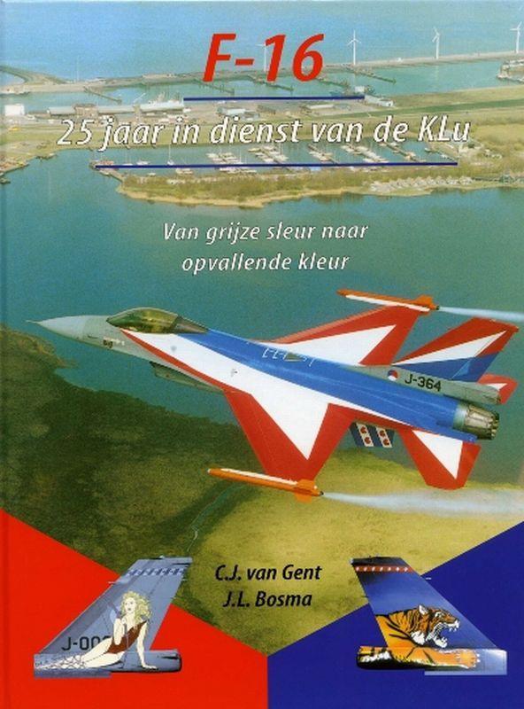 F-16 - 25 jaar in dienst van de KLu 9789060132654, Livres, Loisirs & Temps libre, Envoi