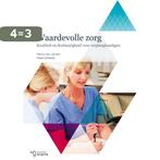 Waardevolle zorg 9789023256014 Hiske Calsbeek, Verzenden, Zo goed als nieuw, Hiske Calsbeek
