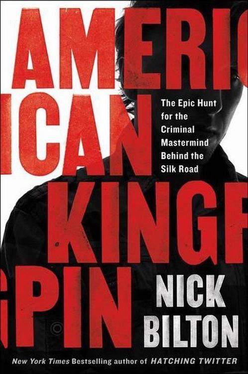 American kingpin 9780735216822 Nick Bilton, Boeken, Overige Boeken, Gelezen, Verzenden