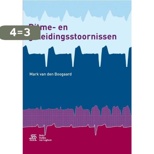 Ritme- en geleidingsstoornissen 9789036813273, Boeken, Wetenschap, Zo goed als nieuw, Verzenden