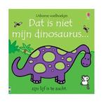 Dat is niet mijn dinosaurus... / Usborne voelboekje, Boeken, Verzenden, Gelezen, Fiona Watt