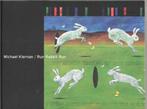 Michael Kiernan - Run Rabbit Run 9789080734173, Boeken, Verzenden, Gelezen, R. Vercauteren