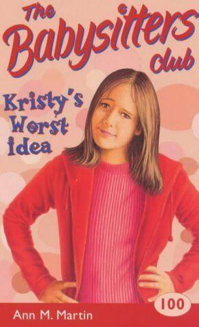 Kristys Worst Idea (Babysitters Club), Martin, Ann M., Livres, Livres Autre, Envoi