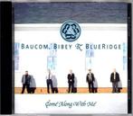 Baucom, Bibey &amp; BlueRidge - Come Along With Me, Verzenden
