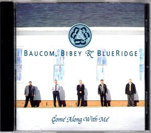 Baucom, Bibey &amp; BlueRidge - Come Along With Me, CD & DVD, CD | Pop, Envoi