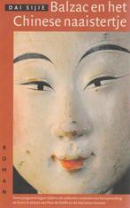 Balzac en het Chinese naaistertje 9789029537544 D. Sijie, Boeken, Verzenden, Gelezen, D. Sijie