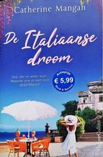 De Italiaanse droom 9789402710335 Catherine Mangan, Boeken, Verzenden, Zo goed als nieuw, Catherine Mangan