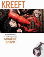 Creatief Koken Kreeft 9789036613842, Boeken, Verzenden, Gelezen