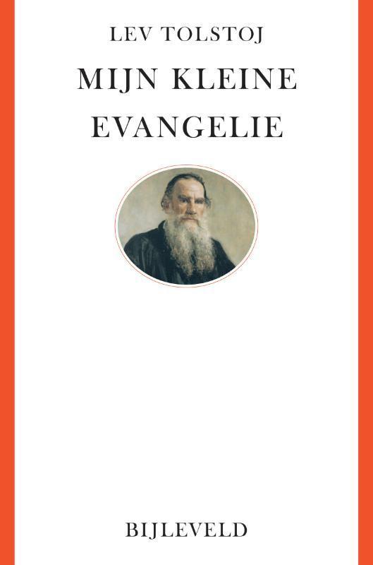 Mijn kleine evangelie 9789061317692 Lev Tolstoj, Boeken, Literatuur, Zo goed als nieuw, Verzenden