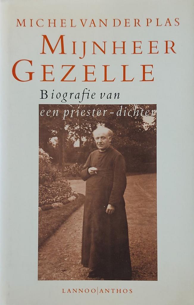 Mijnheer Gezelle 9789060746363 M. van der Plas, Boeken, Literatuur, Gelezen, Verzenden
