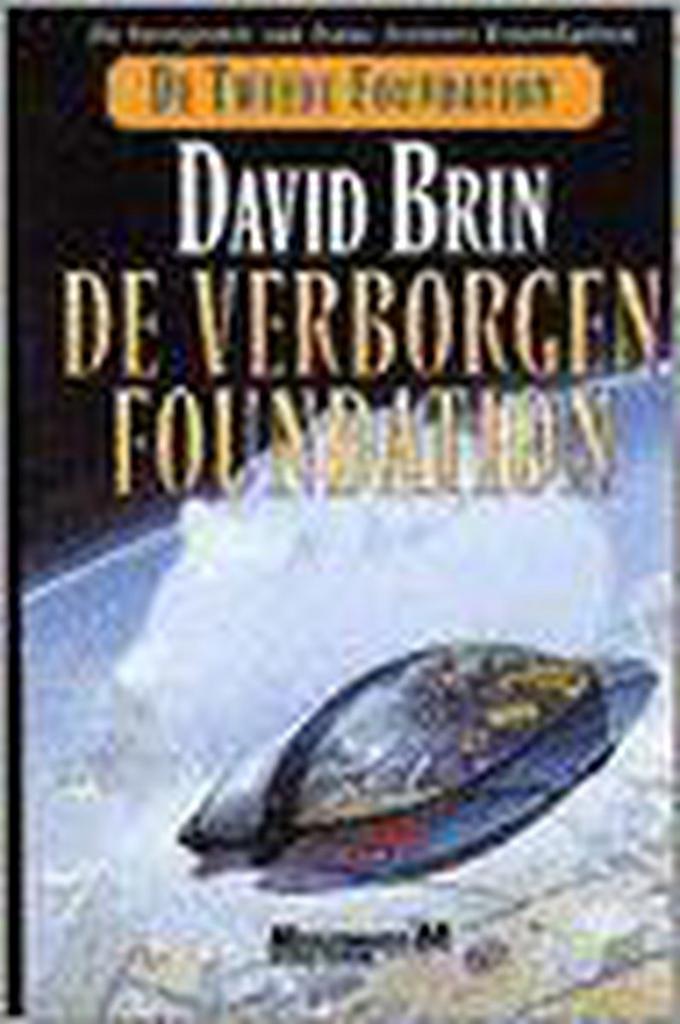 De verborgen foundation / De Tweede Foundation / 3 D. Brin, Boeken, Science fiction, Zo goed als nieuw, Verzenden