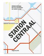 Station Centraal 9789064507434, Gelezen, Ton Venhoeven, Koen van Velsen, Verzenden