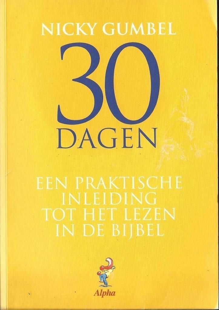 30 dagen 9789077565032 N. Gumbel, Boeken, Godsdienst en Theologie, Gelezen, Verzenden