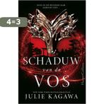 Schaduw van de vos / Schaduw van de vos / 1 9789402703672, Verzenden, Zo goed als nieuw, Julie Kagawa