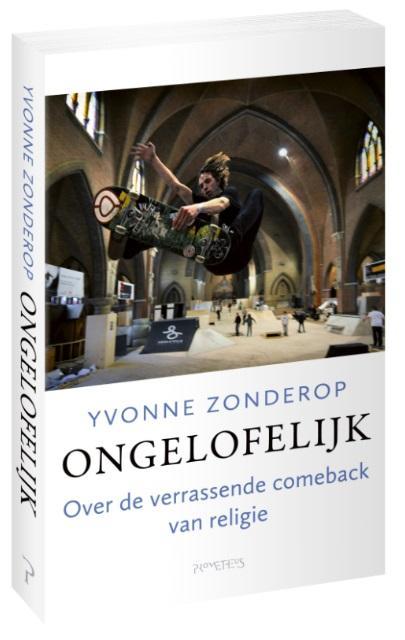 Ongelofelijk 9789044633016 Yvonne op, Boeken, Schoolboeken, Gelezen, Verzenden