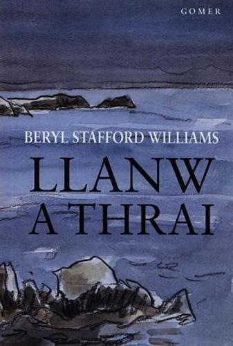 Llanw a Thrai, Williams, Beryl Stafford, Livres, Livres Autre, Envoi