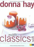 Modern Classics süß: Kekse und Biskuits - Törtchen, Muff..., Donna Hay, Verzenden